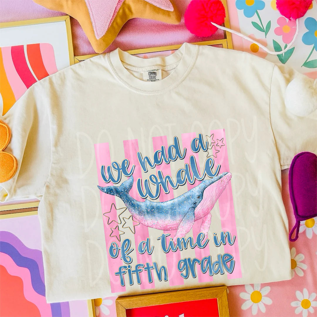 Whale Of A Time In Fifth Grade PREORDER