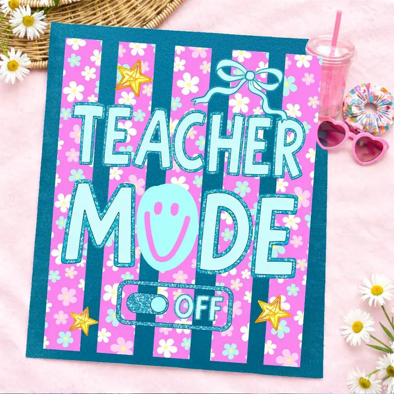 Striped Teacher Mode Off PREORDER