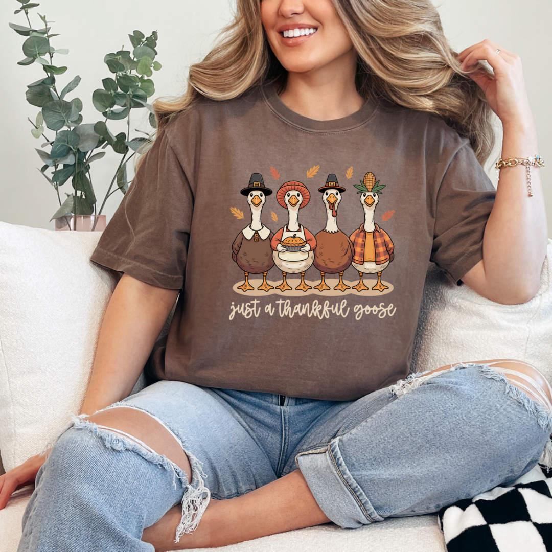 Just A Thankful Goose PREORDER