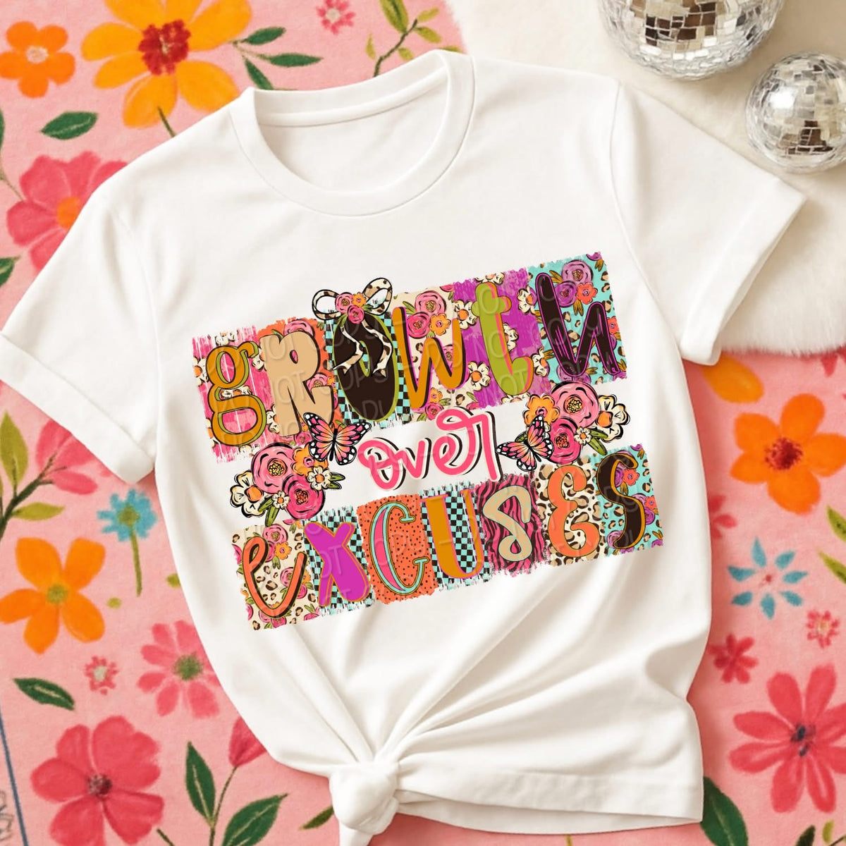 Growth Over Excuses PREORDER