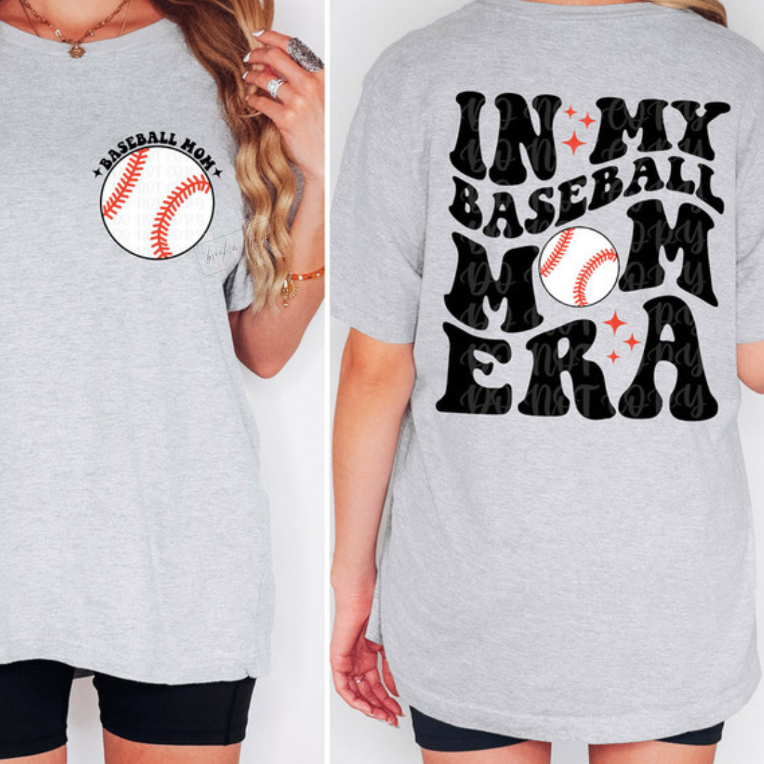 Front/Back In My Baseball Mom Era PREORDER