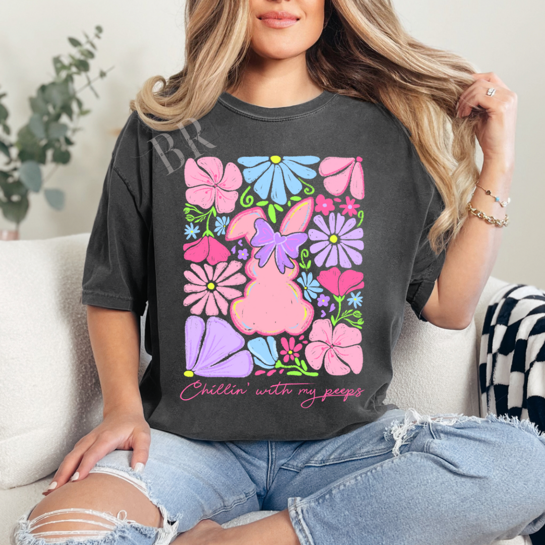 Floral Chillin With My Peeps PREORDER