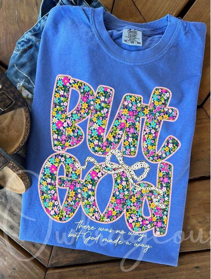 But God Floral PREORDER