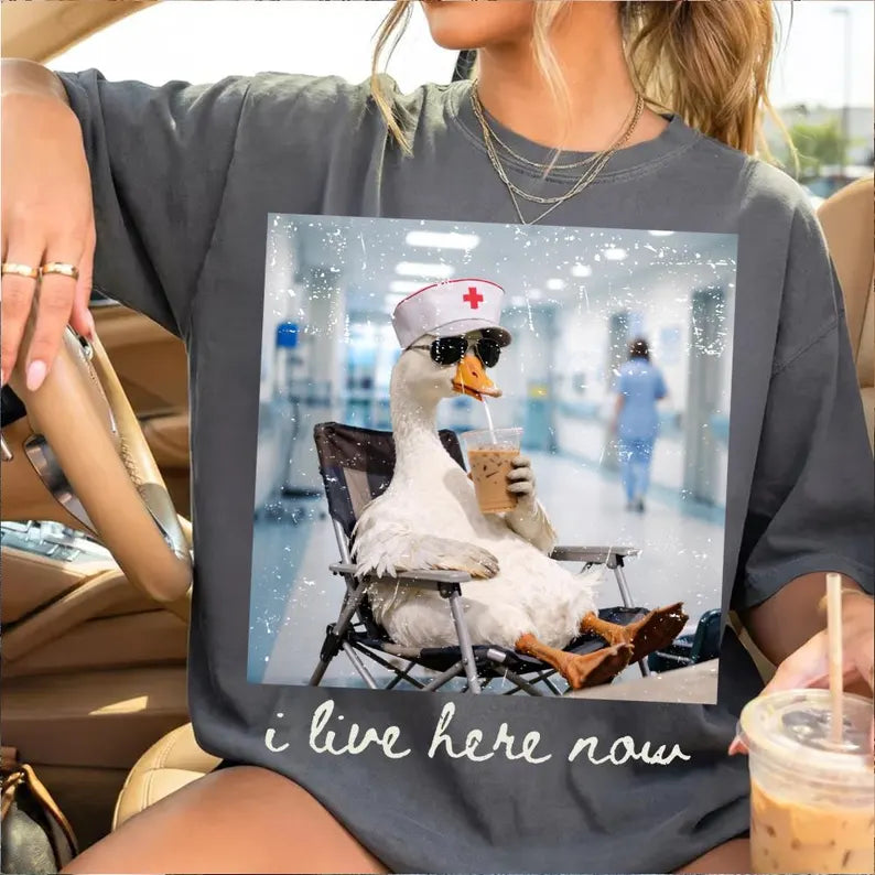 I Live Here Now Hospital Goose PREORDER