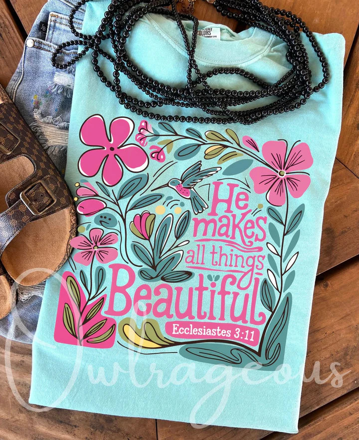 He Makes All Things Beautiful PREORDER