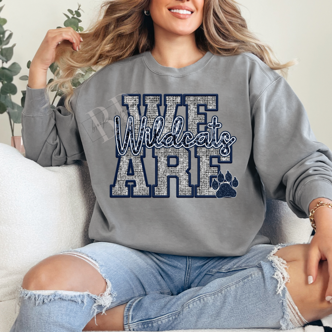 We Are Wildcats Sweatshirt PREORDER