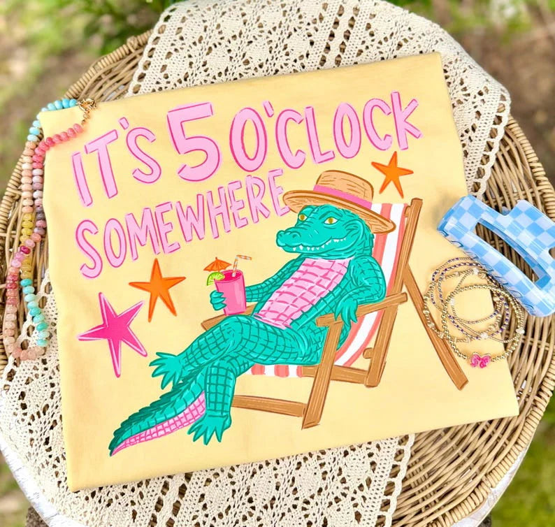 It’s 5 O’Clock Somewhere Gator PREORDER